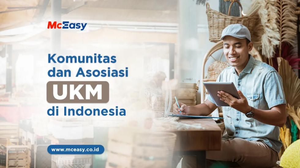 Daftar Komunitas Dan Asosiasi UMKM Di Indonesia - McEasy