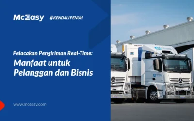 7 Manfaat Pelacakan Pengiriman Real-Time