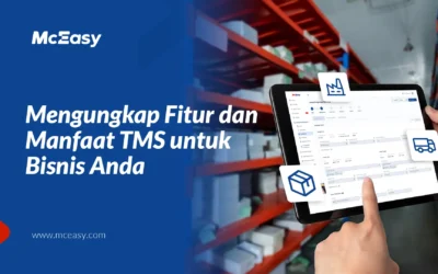 Mengungkap Fitur dan Manfaat TMS untuk Bisnis Anda 