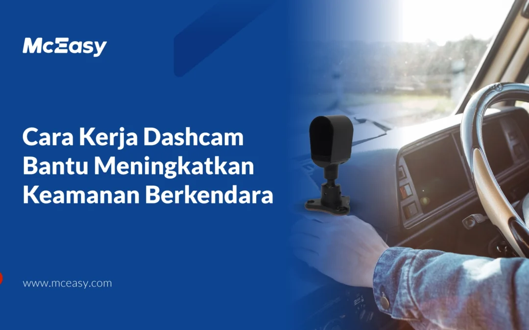 Cara Kerja Dashcam Bantu Meningkatkan Keamanan Berkendara