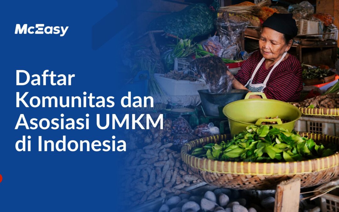 Daftar Komunitas dan Asosiasi UMKM di Indonesia