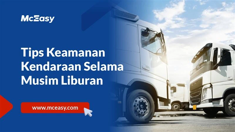 Tips Keamanan Kendaraan Selama Libur Nataru