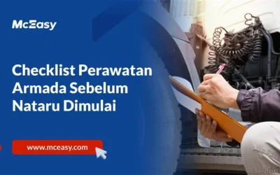 Checklist Perawatan Armada Sebelum Nataru Dimulai