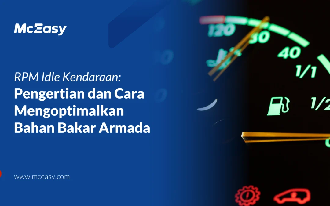 RPM Idle Kendaraan: Pengertian dan Cara Mengoptimalkan Bahan Bakar