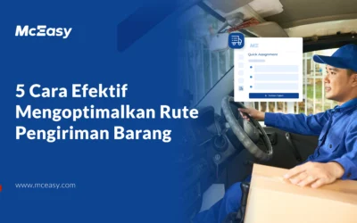 5 Cara Mengoptimalkan Rute untuk Pengiriman Cepat 